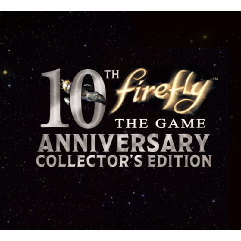 firefly-the-game-10th-anniversary-collectors-edition-6597fb714b578.jpeg